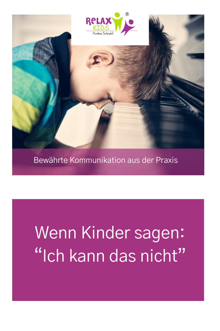 Ich kann das nicht_Kinder_Tipps